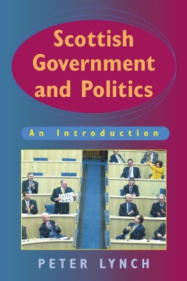 Book cover for Scottish Government and Politics