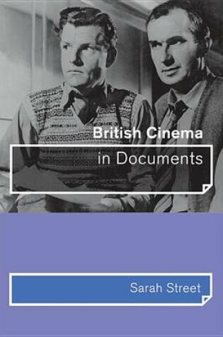 Cover of British Cinema in Documents