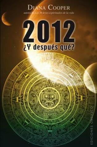 Cover of 2012 y Despues Que?