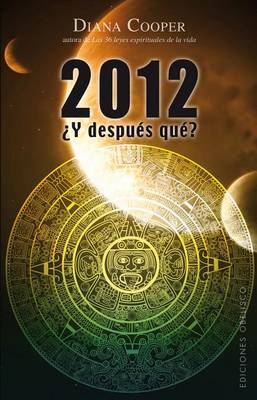 Cover of 2012 y Despues Que?