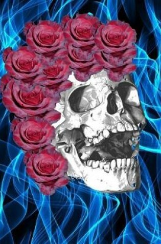 Cover of Human Skull Rose Hair Blue Flames Notebook Journal 150 Page College Ruled Pages 8.5 X 11