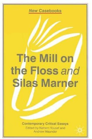 Cover of The Mill on the Floss and Silas Marner