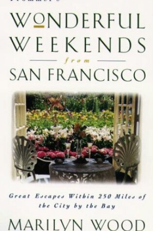 Cover of Wonderful Weekends From San Francisco
