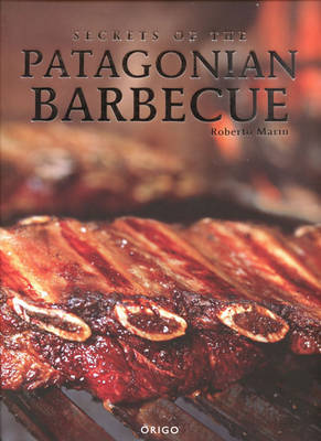 Book cover for Secrets of the Patagonian Barbecue