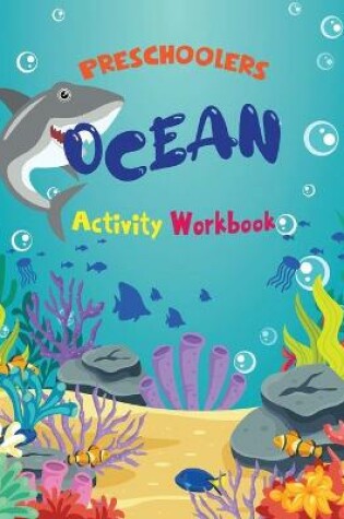 Cover of Preschoolers Ocean Activity Workbook 2