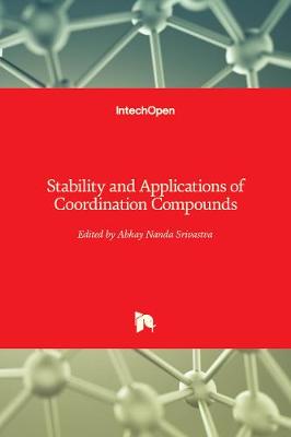 Cover of Stability and Applications of Coordination Compounds