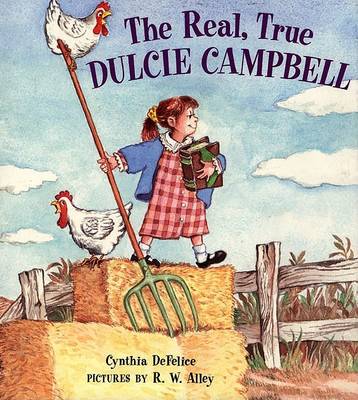 Book cover for The Real, True Dulcie Campbell