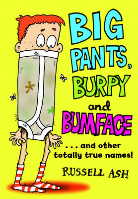 Book cover for Big Pants, Burpy and Bumface