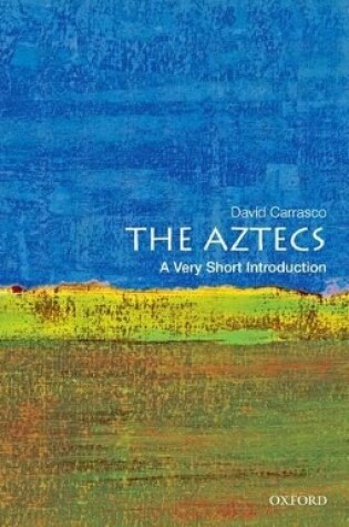 Cover of The Aztecs: A Very Short Introduction