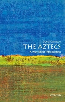 Book cover for The Aztecs: A Very Short Introduction