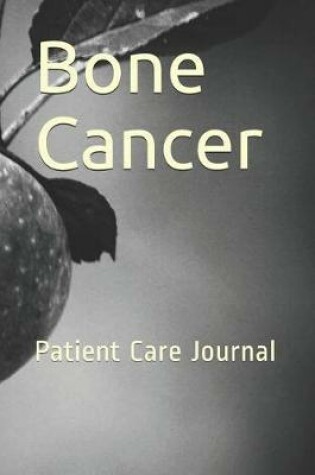 Cover of Bone Cancer