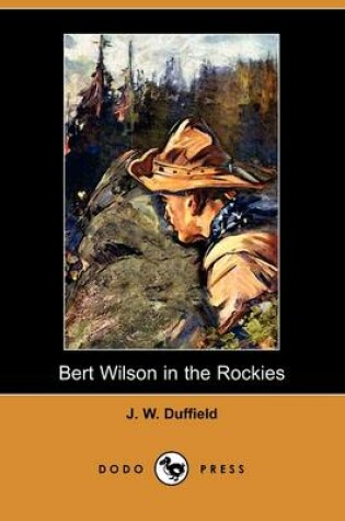 Cover of Bert Wilson in the Rockies (Dodo Press)