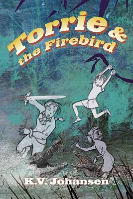 Cover of Torrie and the Firebird