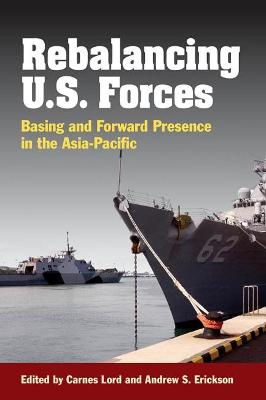 Cover of Rebalancing U.S. Forces