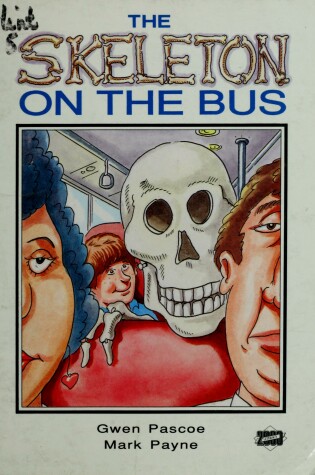 Cover of The Skeleton on the Bus