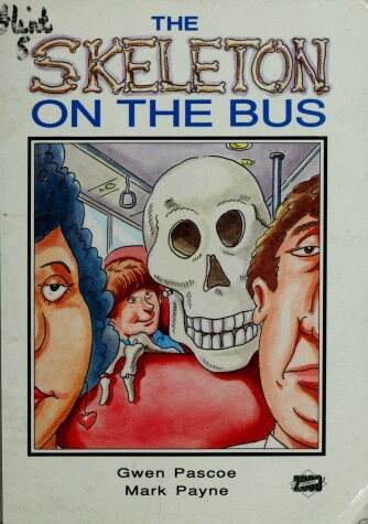 Cover of The Skeleton on the Bus