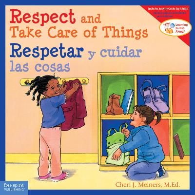 Book cover for Respect and Take Care of Things / Respetar y cuidar las cosas