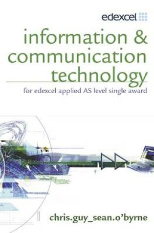 Cover of Information and Communication Technology for Edexcel Applied AS