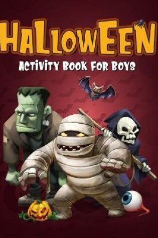 Cover of Halloween Activity Book For Boys