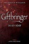 Book cover for Giftbringer - The Boy Bishop