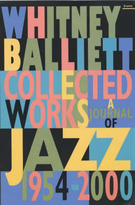 Book cover for Collected Works: a Journal of Jazz 1954-2000