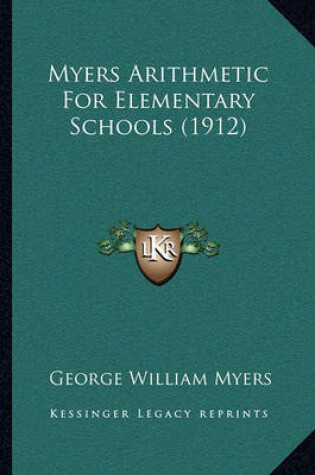 Cover of Myers Arithmetic for Elementary Schools (1912)