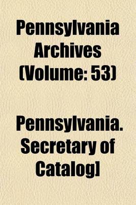 Book cover for Pennsylvania Archives (Volume