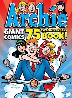 Book cover for Archie Giant Comics 75th Anniversary Book