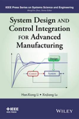Book cover for System Design and Control Integration for Advanced Manufacturing