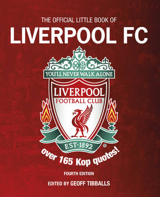 Book cover for The Official Little Book of Liverpool FC