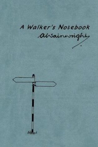 Cover of A Walker's Notebook