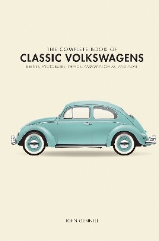 Cover of The Complete Book of Classic Volkswagens