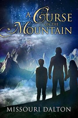 Book cover for A Curse on the Mountain