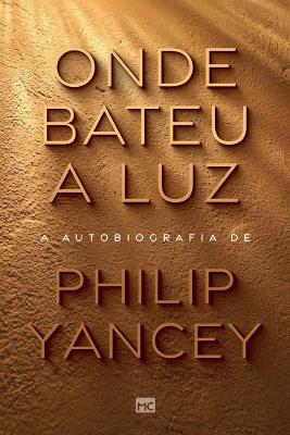 Book cover for Onde bateu a luz