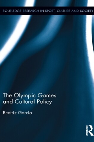 Cover of The Olympic Games and Cultural Policy