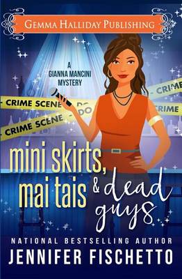 Book cover for Miniskirts, Mai Tais & Dead Guys