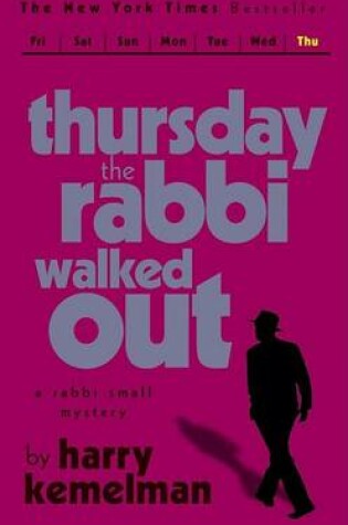 Cover of The Thursday the Rabbi Walked out