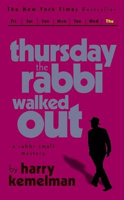 Book cover for The Thursday the Rabbi Walked out