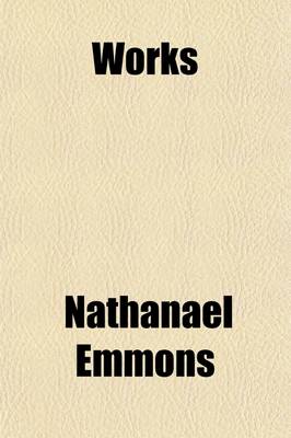 Book cover for Works; With a Memoir of His Life Volume 3