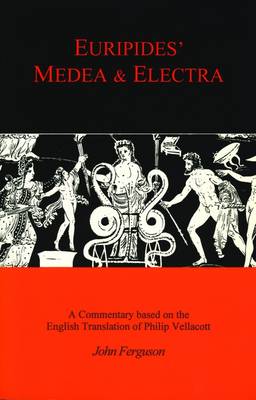 Book cover for Euripides' "Medea" and "Electra"