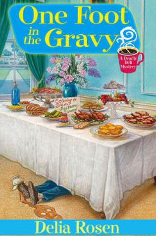 Cover of One Foot in the Gravy