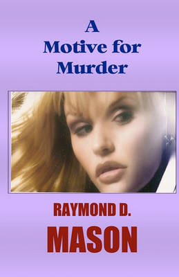 Book cover for A Motive For Murder