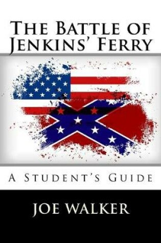 Cover of The Battle of Jenkins' Ferry