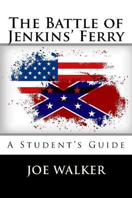 Book cover for The Battle of Jenkins' Ferry