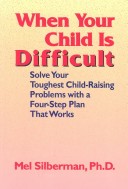 Book cover for When Your Child is Difficult