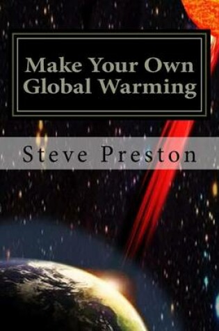 Cover of Make Your Own Global Warming