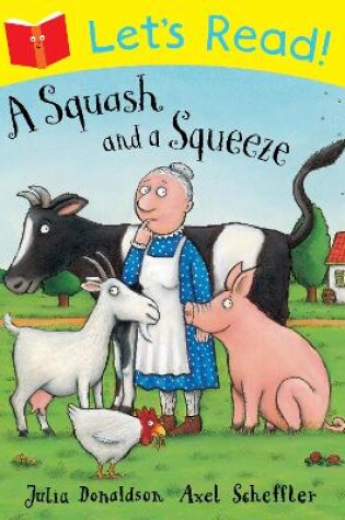 Cover of Let's Read! A Squash and a Squeeze