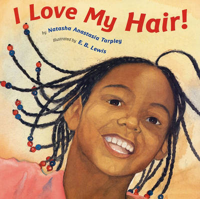 Book cover for I Love My Hair