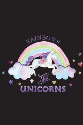 Cover of Rainbows And Unicorns