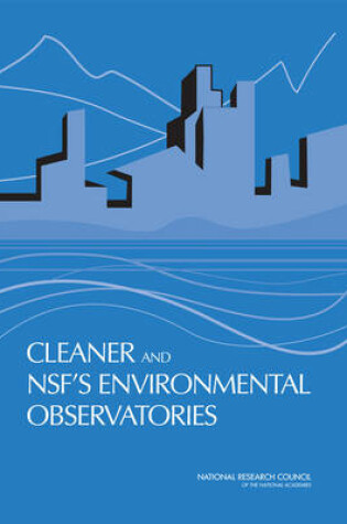 Cover of CLEANER and NSF's Environmental Observatories